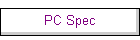 PC Spec